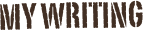 My Writing